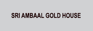 Zigma Marketing - SRI AMBAAL GOLD HOUSE 