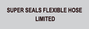 Zigma Marketing - SUPER SEALS FLEXIBLE HOSE LIMITED