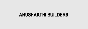 Zigma Marketing - ANUSHAKTHI BUILDERS