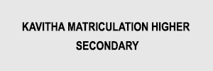 Zigma Marketing - KAVITHA MATRICULATION HIGHER SECONDARY