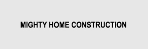 Zigma Marketing - MIGHTY HOME CONSTRUCTION 
