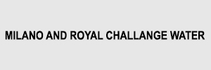 Zigma Marketing - MILANO AND ROYAL CHALLANGE WATER