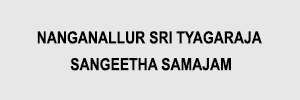 Zigma Marketing - NANGANALLUR SRI TYAGARAJA SANGEETHA SAMAJAM