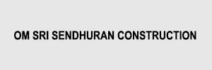 Zigma Marketing - OM SRI SENDHURAN CONSTRUCTION 