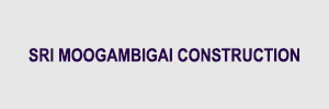 Zigma Marketing - SRI MOOGAMBIGAI CONSTRUCTION