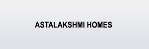 Zigma Marketing - ASTALAKSHMI HOMES  