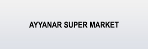 Zigma Marketing - AYYANAR SUPER MARKET 