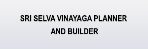 Zigma Marketing - SRI SELVA VINAYAGA PLANNER AND BUILDER