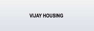 Zigma Marketing - VIJAY HOUSING 